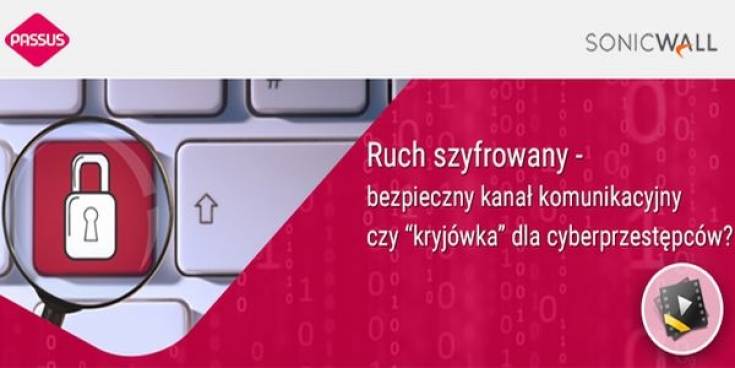 Coraz więcej ataków przez szyfrowane łącza internetowe