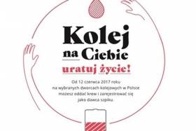 PKP CARGO współorganizuje Akcję "Kolej na Ciebie - uratuj życie!"