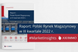 Magazyny trzymają się mocno - Raport Polski rynek magazynowy w III kw. 2022 r.