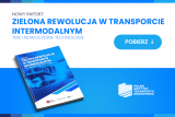 Zielona rewolucja w transporcie intermodalnym - najnowszy raport PITD i Betacom już do pobrania