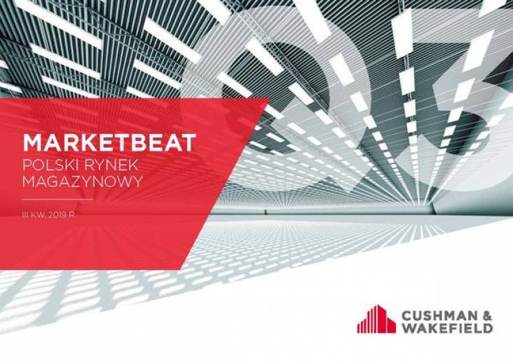 Raport Cushman &amp; Wakefield - Marketbeat Polska - III kwartał 2019 roku