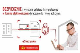 Przesyłki polecone w eSkrzynce - nowa usługa Poczty Polskiej